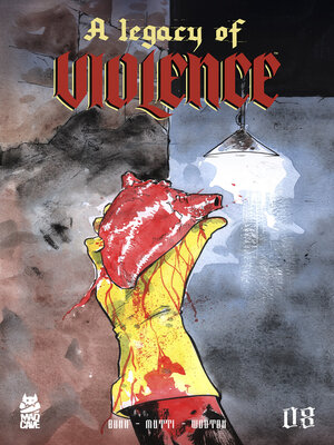 cover image of A Legacy of Violence (2022), Issue 8